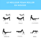 Foam Roller en mousse pour yoga, fitness et rééducation